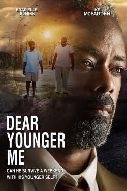 Watch Dear Younger Me movies free hd online