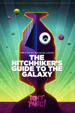 Watch The Hitchhiker's Guide to the Galaxy movies free hd online