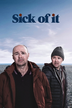 Watch Sick of It movies free hd online