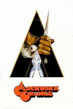 Watch A Clockwork Orange movies free hd online