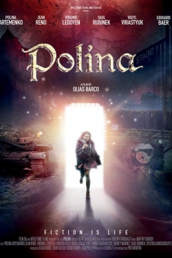 Watch Polina movies free hd online