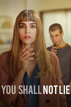 Watch You Shall Not Lie movies free hd online