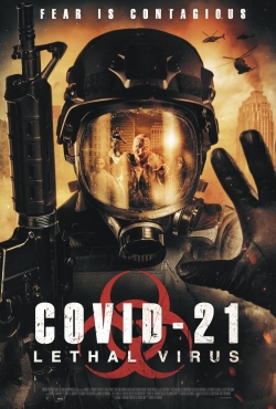 Watch COVID-21: Lethal Virus movies free hd online