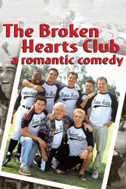 Watch The Broken Hearts Club: A Romantic Comedy movies free hd online