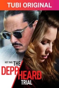 Watch Hot Take: The Depp/Heard Trial movies free hd online