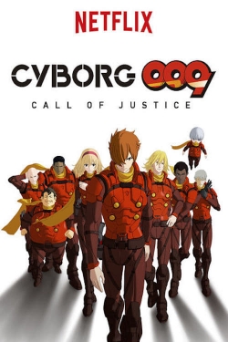 Watch Cyborg 009: Call of Justice movies free hd online