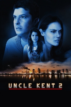 Watch Uncle Kent 2 movies free hd online