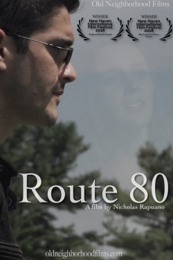 Watch Route 80 movies free hd online