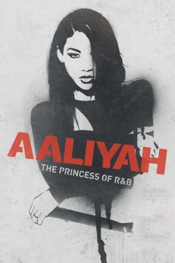 Watch Aaliyah: The Princess of R&B movies free hd online