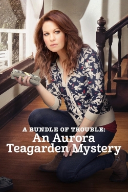 Watch A Bundle of Trouble: An Aurora Teagarden Mystery movies free hd online