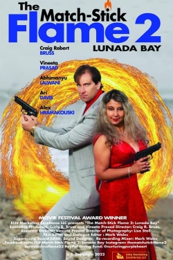 Watch The Match-Stick Flame 2: Lunada Bay movies free hd online