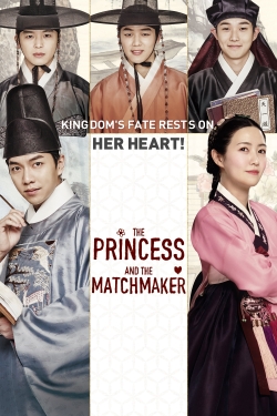 Watch The Princess and the Matchmaker movies free hd online