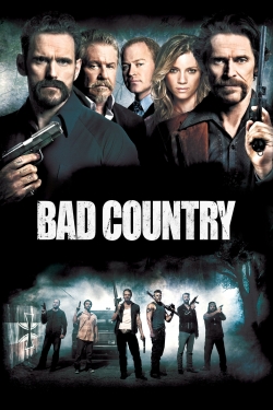 Watch Bad Country movies free hd online