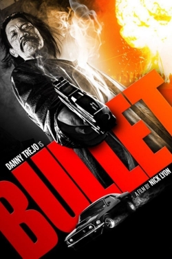 Watch Bullet movies free hd online