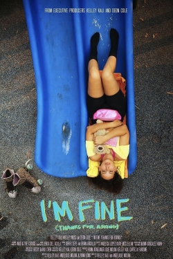 Watch I’m Fine (Thanks For Asking) movies free hd online