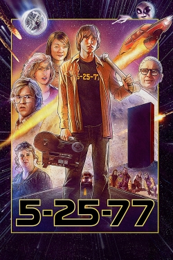 Watch 5-25-77 movies free hd online