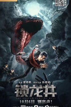 Watch The Dragon Hunting Well movies free hd online