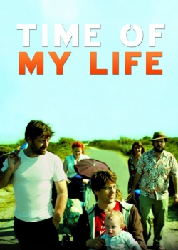 Watch Time Of My Life movies free hd online