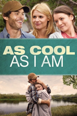 Watch As Cool as I Am movies free hd online