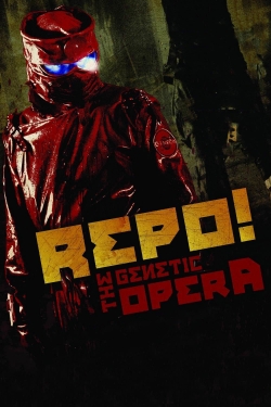 Watch Repo! The Genetic Opera movies free hd online