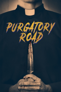 Watch Purgatory Road movies free hd online