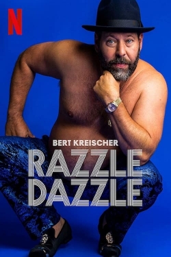 Watch Bert Kreischer: Razzle Dazzle movies free hd online