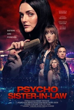 Watch Psycho Sister-In-Law movies free hd online