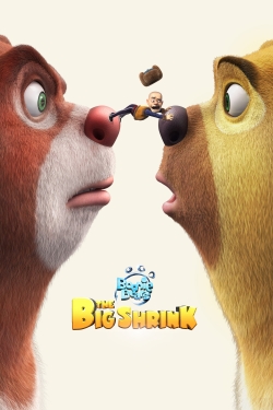 Watch Boonie Bears: The Big Shrink movies free hd online