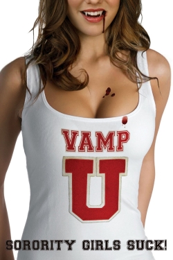 Watch Vamp U movies free hd online