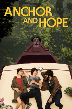 Watch Anchor and Hope movies free hd online