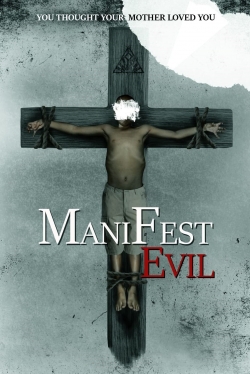 Watch Manifest Evil movies free hd online