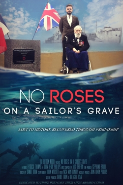 Watch No Roses on a Sailor's Grave movies free hd online