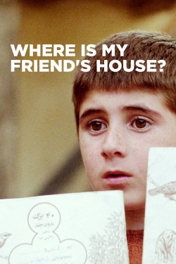 Watch Where Is My Friend's House? movies free hd online