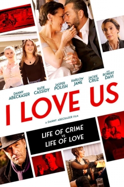 Watch I Love Us movies free hd online