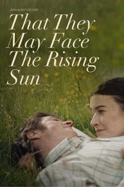 Watch That They May Face the Rising Sun movies free hd online