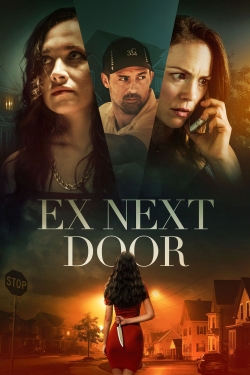 Watch The Ex Next Door movies free hd online