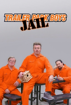 Watch Trailer Park Boys: JAIL movies free hd online