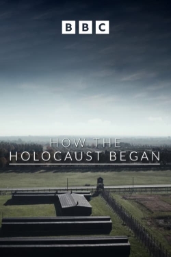 Watch How the Holocaust Began movies free hd online