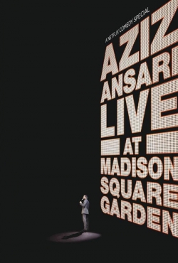 Watch Aziz Ansari: Live at Madison Square Garden movies free hd online