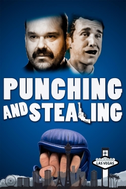 Watch Punching and Stealing movies free hd online