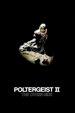 Watch Poltergeist II: The Other Side movies free hd online