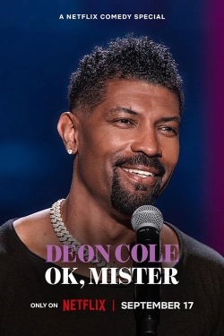 Watch Deon Cole: Ok, Mister movies free hd online