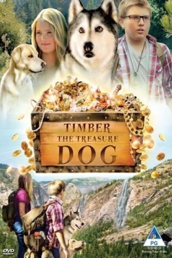 Watch Timber the Treasure Dog movies free hd online