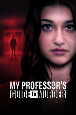 Watch My Professor's Guide to Murder movies free hd online