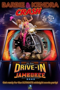 Watch Barbie & Kendra Crash Joe Bob's Drive-In Jamboree! movies free hd online