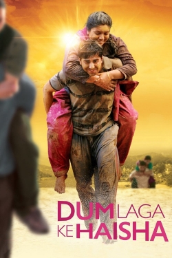 Watch Dum Laga Ke Haisha movies free hd online