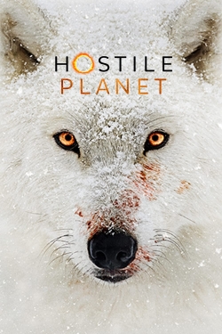 Watch Hostile Planet movies free hd online