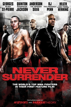 Watch Never Surrender movies free hd online