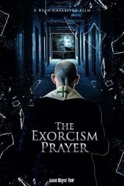 Watch The Exorcism Prayer movies free hd online