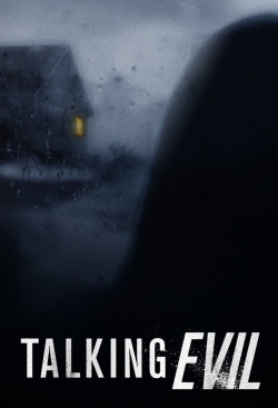 Watch Talking Evil movies free hd online